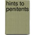 Hints To Penitents