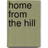 Home From The Hill