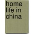 Home Life In China