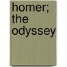 Homer; The Odyssey by William Lucas Collins