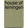 House of Leiningen door Not Available