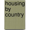 Housing by Country door Not Available