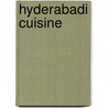 Hyderabadi Cuisine door Not Available