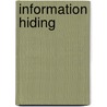 Information Hiding door James Anderson