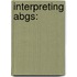 Interpreting Abgs: