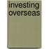 Investing Overseas