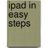 Ipad In Easy Steps