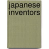 Japanese Inventors door Not Available