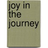 Joy In The Journey by Anita Pearce