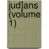 Jud]ans (Volume 1) door Judaeans