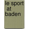 Le Sport  At Baden door Percy Hetherington Fitzgerald