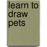 Learn to Draw Pets