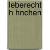 Leberecht H Hnchen by Heinrich Seidel