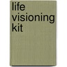 Life Visioning Kit door Michael Bernard Beckwith