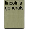 Lincoln's Generals door Onbekend