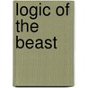 Logic Of The Beast door David Garey