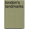 London's Landmarks by Cara Frost-Sharratt