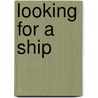 Looking for a Ship door John McPhee
