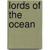 Lords Of The Ocean door James Nelson