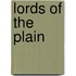 Lords Of The Plain