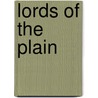 Lords Of The Plain door Max Crawford