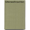 Lüttenweihnachten by Hans Fallada