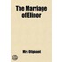 Marriage Of Elinor