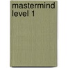 Mastermind Level 1 by Yvonne Maruniak