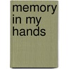 Memory in My Hands by Pedro Salinas