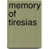 Memory of Tiresias