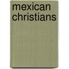 Mexican Christians door Not Available