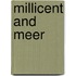 Millicent And Meer
