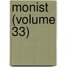 Monist (Volume 33) door Edward C. Hegeler