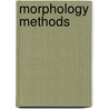 Morphology Methods door Ricardo V. Lloyd