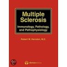Multiple Sclerosis door Robert M. Herndon