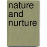 Nature and Nurture by Richard M. Lerner