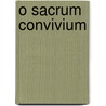 O Sacrum Convivium door Onbekend