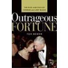 Outrageous Fortune door Tom Bower