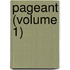 Pageant (Volume 1)