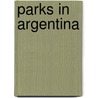 Parks in Argentina door Not Available