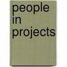 People in Projects door Project Management Institute Staff