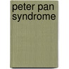 Peter Pan Syndrome by Gillian Lyden
