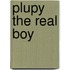 Plupy The Real Boy