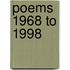 Poems 1968 to 1998