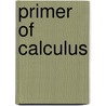 Primer of Calculus by Arthur S. Hathaway