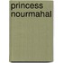 Princess Nourmahal