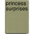Princess Surprises