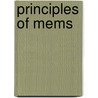 Principles Of Mems door Ki Lee