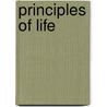 Principles of Life door Karen Knisely