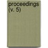 Proceedings (V. 5)